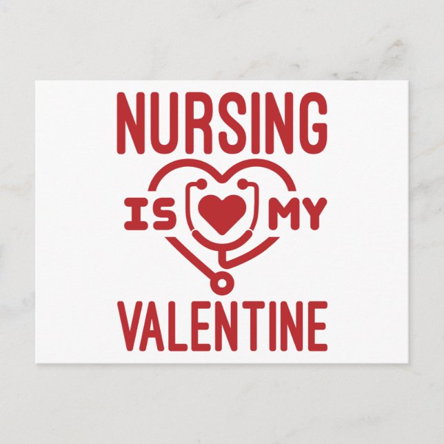 Die Krankenpflege ist mein Valentinstag Postkarte (Vorderseite)