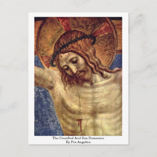 Die Kreuzigung und San Domenico von Fra Angelico Postkarte
