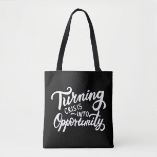 Die Krise in eine Chance verwandeln Tasche