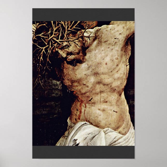Die Kruzifixierung von Grünewald Mathis Gothart Poster (Vorne)