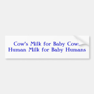 Die Kuhmilch für Baby CowsHuman Milch für Autoaufkleber
