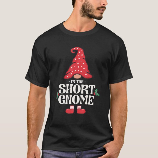 Die Kurze Gnome Funny Family Matching Group T-Shirt (Vorderseite)