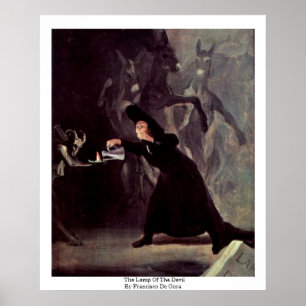 Die Lampe des Teufels durch Francisco De Goya Poster