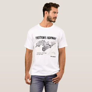 Die Landstraße der Freiheit auf der Straße reiste T-Shirt