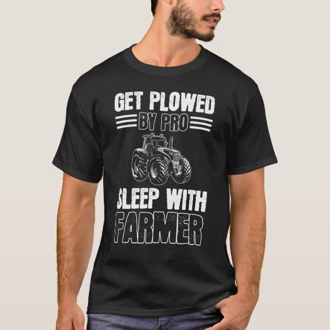Die Landwirtschaft wird von Pro Sleep mit Bauer ge T-Shirt (Vorderseite)