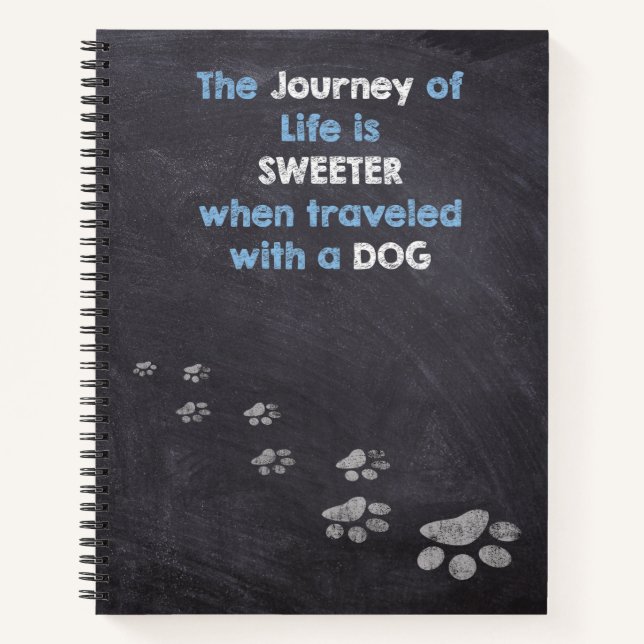 Die Lebensreise mit einem Hund Notizbuch (Vorderseite)