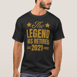 Die Legende hat 2021 Retro Vintages Gold T-Shirt