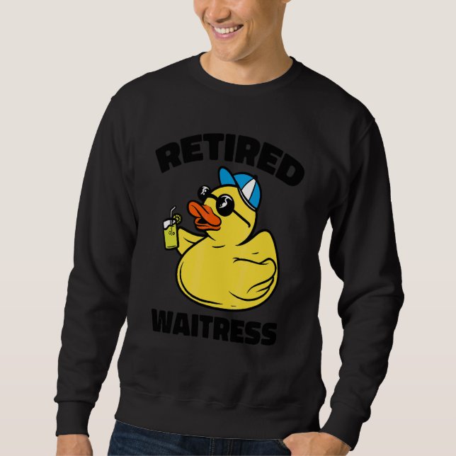 Die Legende hat pensionierte Kellnerin Sweatshirt (Vorderseite)