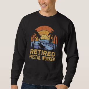 Die Legende hat Rentner Postbeamter Sweatshirt