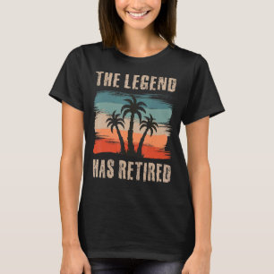 Die Legende hat sich zurückgezogen - Genießen Sie T-Shirt