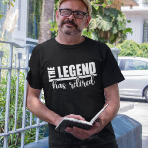 Die Legende hat sich zurückgezogen T-Shirt