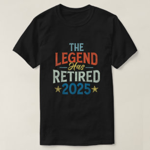 Die Legende ist im Ruhestand 2025 Ruhestand  Männe T-Shirt