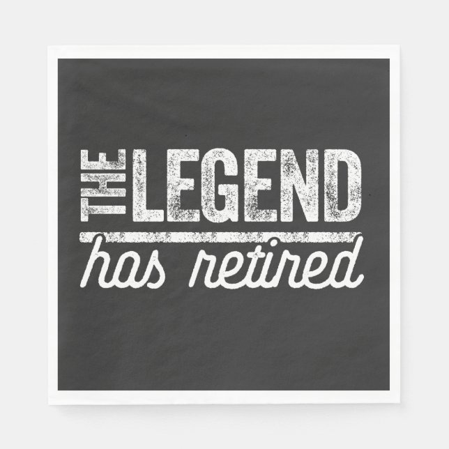 die Legende ist in Rente gegangen Serviette (Vorderseite)