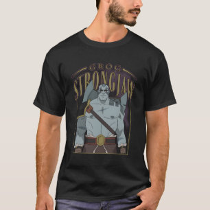 Die Legende von Vox Machina Grog Strongbacke T-Shirt