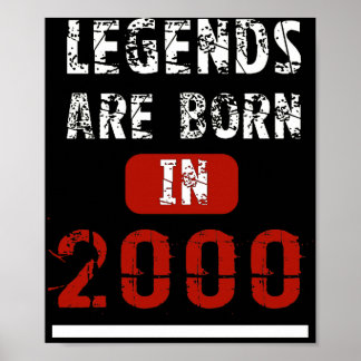 Die Legenden sind 2000 18 Jahre alt Geboren Poster