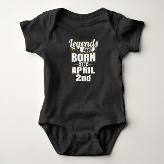 Die Legenden sind am 2. April Geboren Baby Strampler