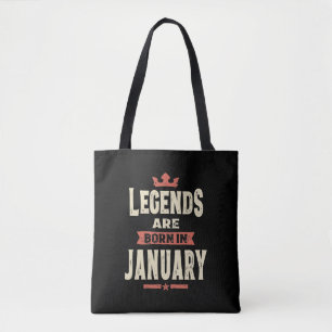 Die Legenden sind im Januar - Januar Geburtstag Ge Tasche