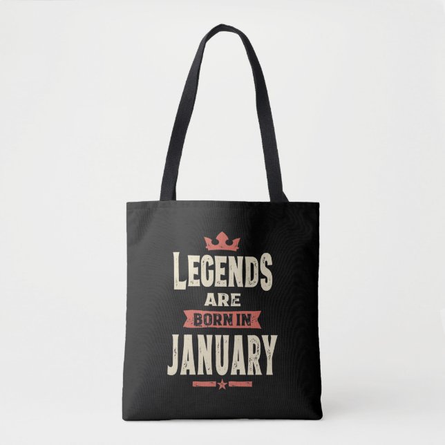 Die Legenden sind im Januar - Januar - Geburtstag  Tasche (Vorderseite)
