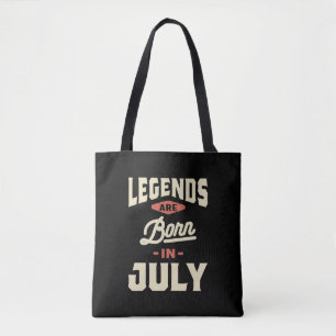 Die Legenden sind im Juli - Juli Geboren Tasche