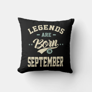 Die Legenden sind im September - September zum Geb Kissen