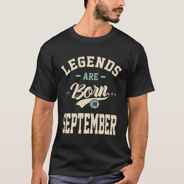 Die Legenden sind im September - September zum Geb T-Shirt (Vorderseite)