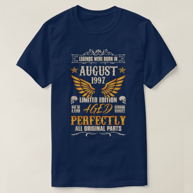 Die Legenden waren im August 1997 Geboren - Rocker T-Shirt (Design vorne)