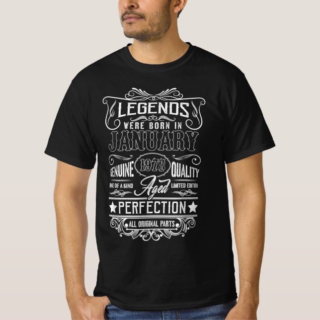 Die Legenden waren im Januar 1978 Geboren T-Shirt (Vorderseite)