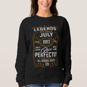Die Legenden waren im Juli 1983 39. Geburtstag 39. Sweatshirt