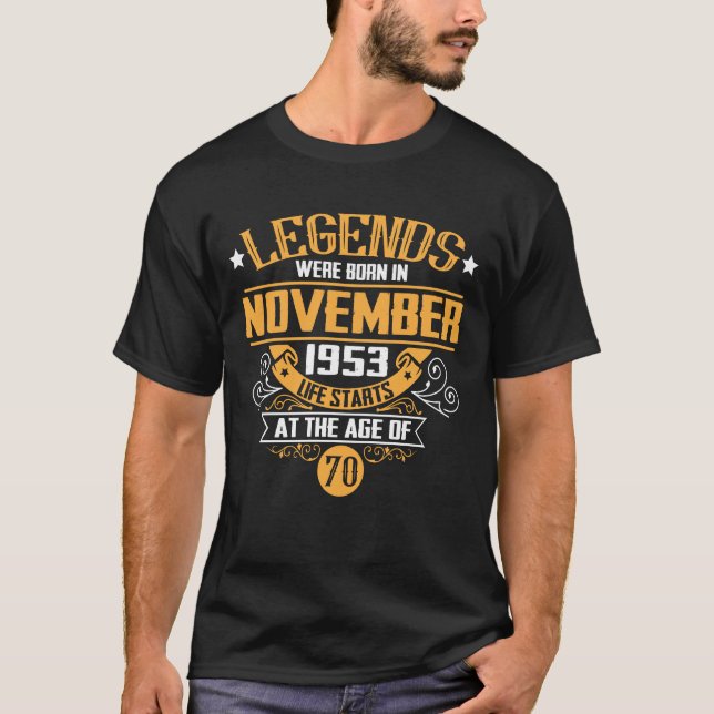 Die Legenden waren im November 1953 geboren T-Shirt (Vorderseite)