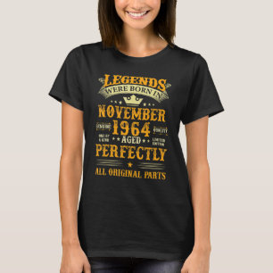 Die Legenden waren im November 1964 Geboren 58 Jah T-Shirt