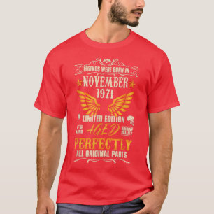 Die Legenden waren im November 1971 Geboren - Rock T-Shirt