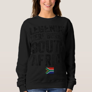 Die Legenden wurden unter südafrikanischer Flagge Sweatshirt