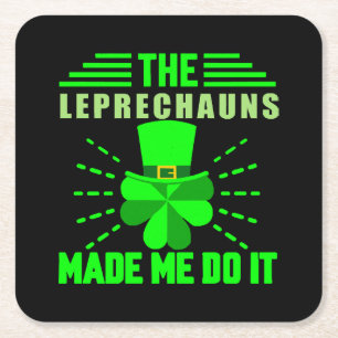 Die Leprechauns haben mich dazu gebracht Rechteckiger Pappuntersetzer