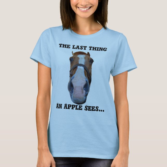 Die letzte Sache, die Apple… sieht T-Shirt (Vorderseite)