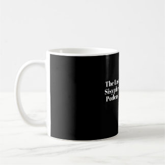 Die letzte Sisyphus-Podcast-Tasse Kaffeetasse