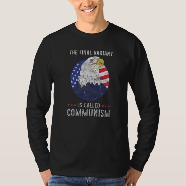 Die letzte Variante heißt Kommunismus 1 T-Shirt (Vorderseite)