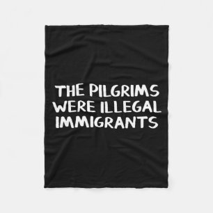Die Lgrims waren illegale Einwanderer  Fleecedecke