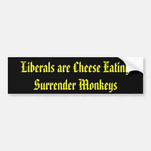 Die Liberalen sind Käse Auslieferungs-Affen essen Autoaufkleber