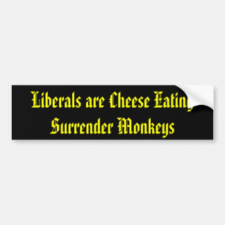 Die Liberalen sind Käse Auslieferungs-Affen essend Autoaufkleber