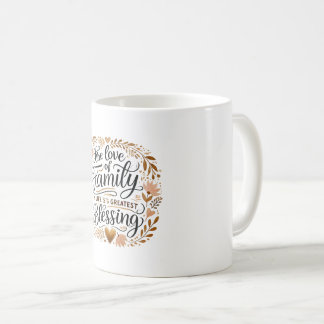 💛 Die Liebe der Familie - der Bestste Segen des L Kaffeetasse