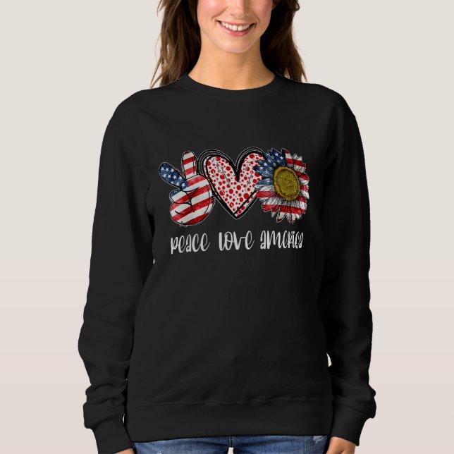 Die Liebe des Friedens, die Amerika mit der amerik Sweatshirt (Vorderseite)