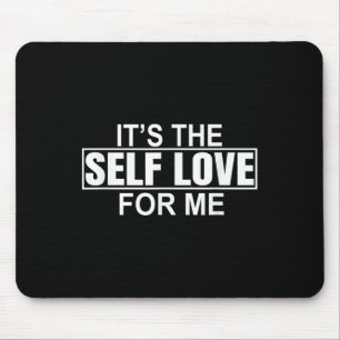 Die Liebe, die ich mir selbst für die psychische G Mousepad