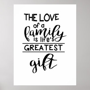 Die Liebe einer Familie ist das bestste Geschenk Poster