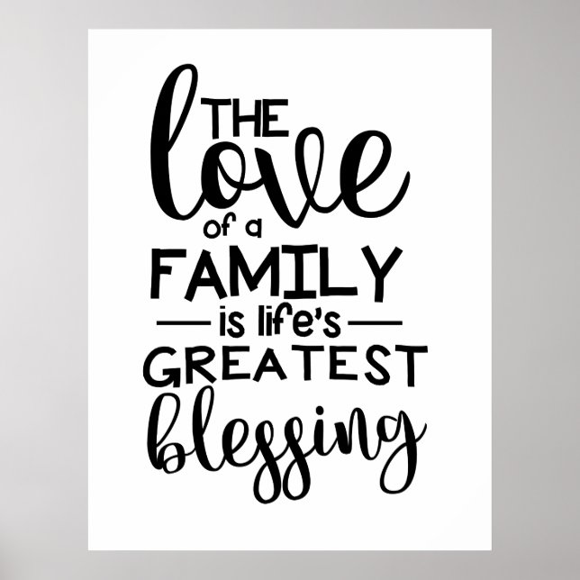 Die Liebe einer Familie ist der Bestste Segen des  Poster (Vorne)