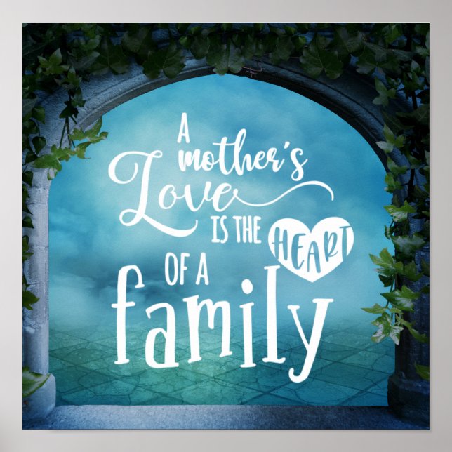 Die Liebe einer Mutter ist das Herz einer Familie Poster (Vorne)