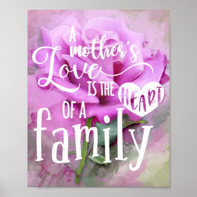 Die Liebe einer Mutter ist das Herz einer Familie Poster (Vorne)