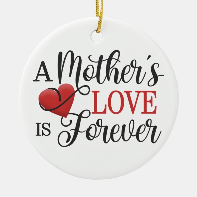 Die Liebe einer Mutter ist Forever Quote| Ornament (Vorne)