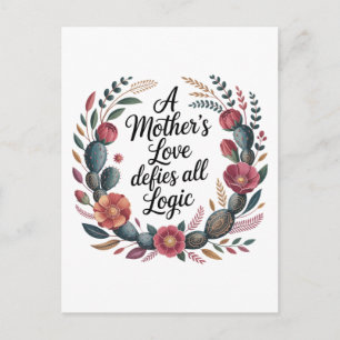 Die Liebe einer Mutter trotzt aller Logik Postkarte