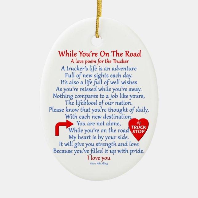 Die Liebe-Gedicht des Fernlastfahrers Keramikornament (Vorne)
