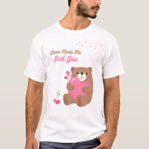 Die Liebe ließ mich dich finden T-Shirt